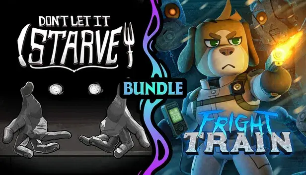 Fright Train & Don't Let It Starve
