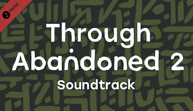 Through Abandoned 2. The Forest soundtrack
