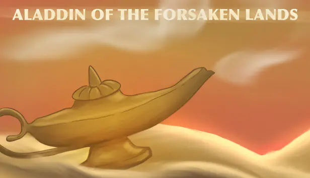 Aladdin of the Forsaken Lands