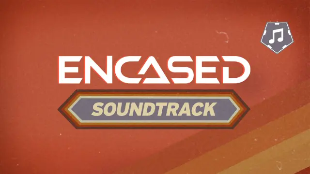 Encased - Soundtrack