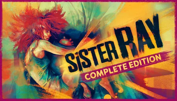 Sister Ray Complete Edition