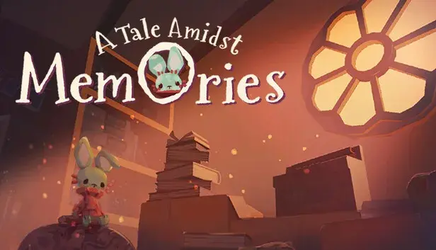 A Tale Amidst Memories