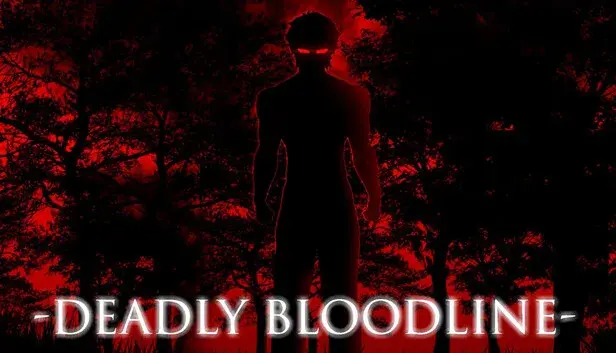 Deadly Bloodline