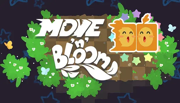 Move 'n' Bloom