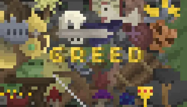 GREED