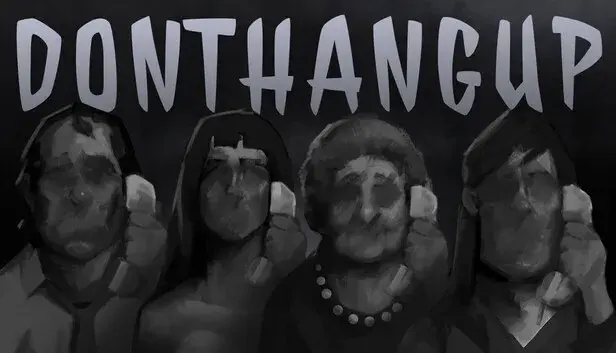 Don't Hang Up