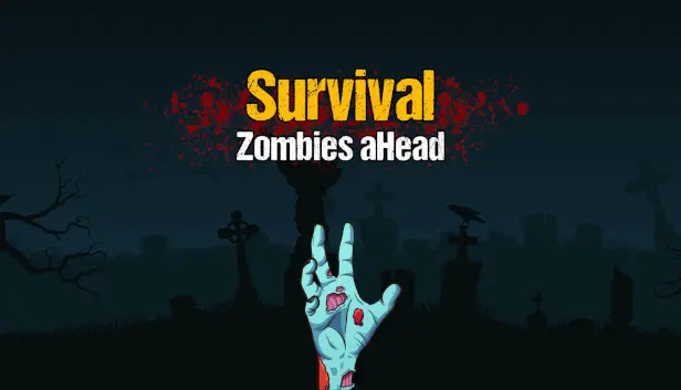 Survival: Zombies aHead