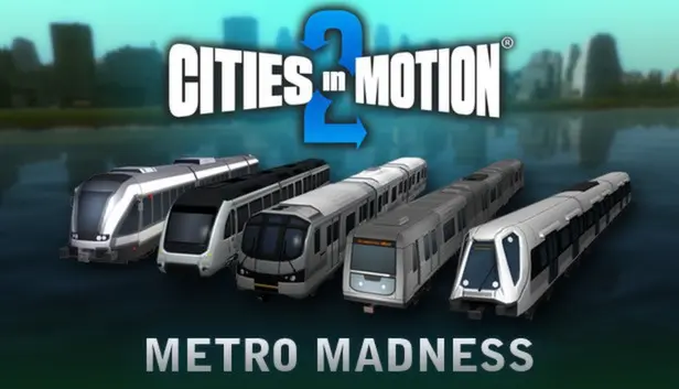 Cities in Motion 2 - Metro Madness