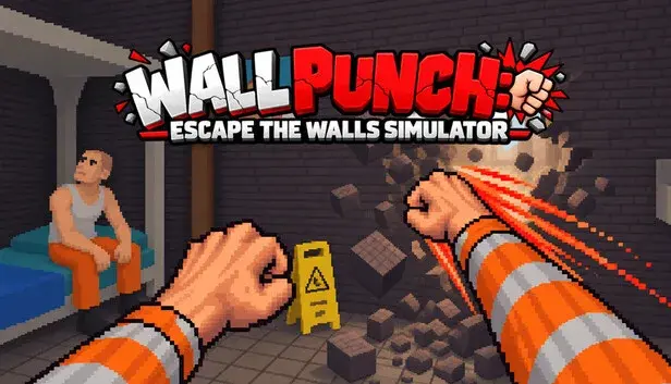 Wall Punch: Escape The Walls Simulator