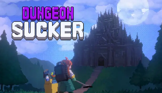 Dungeon Sucker
