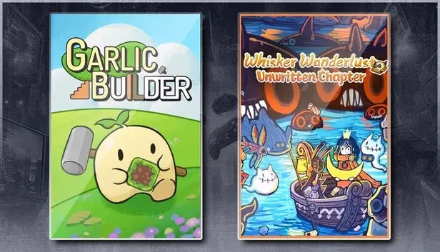 Garlic Builder & Whisker Wanderlust: Unwritten Chapter