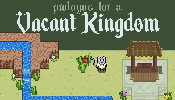 Prologue for a Vacant Kingdom