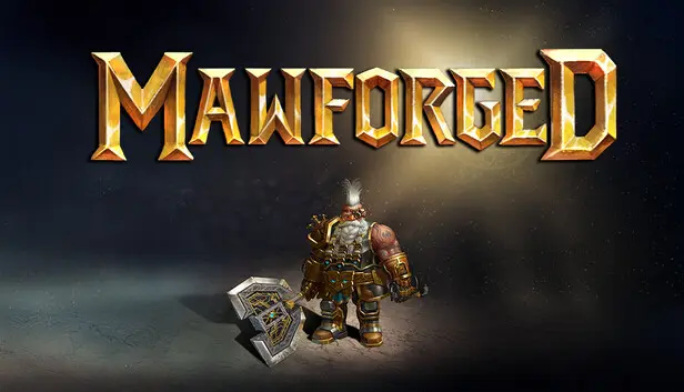 Mawforged