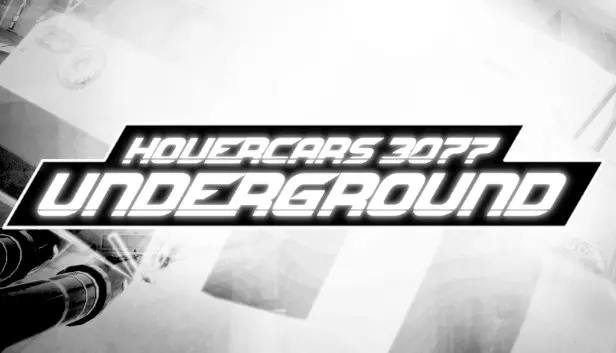 Hovercars 3077: Underground