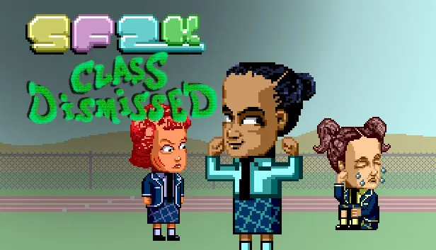 SF2K: Class Dismissed