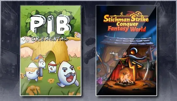 Pibcremental & Stickman Strikes: Conquer Fantasy World