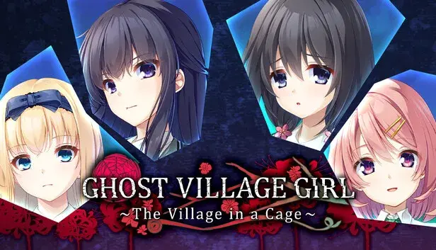 Ghost Village Girl ~The Village in a Cage~