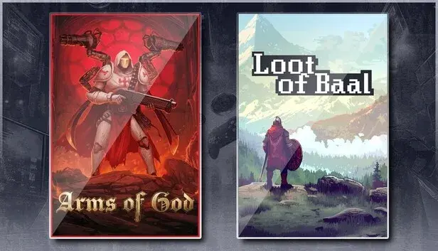 Arms of God & Loot of Baal
