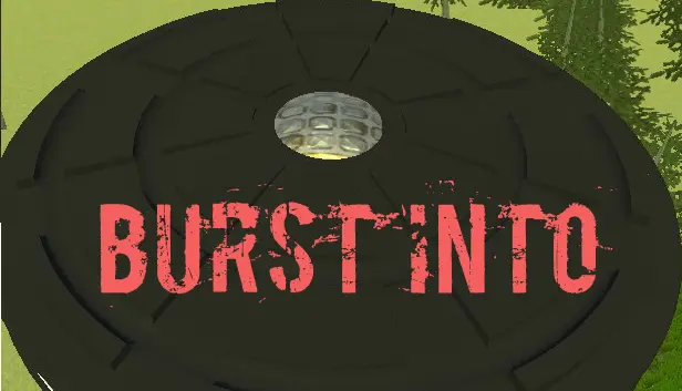 Burst Into Soundtrack