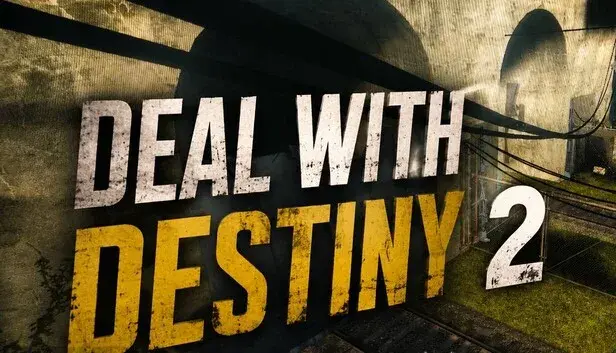 Deal With Destiny 2