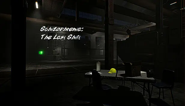 Schizophrenia: The Last Shift