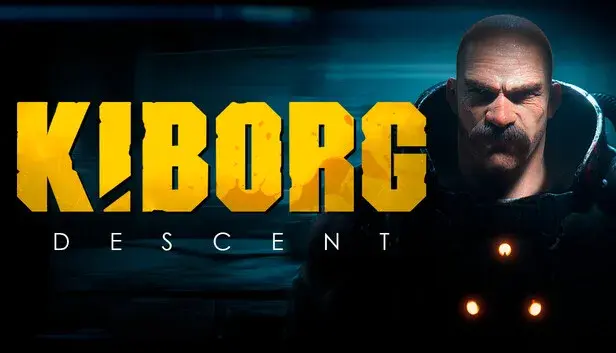 KIBORG: Descent