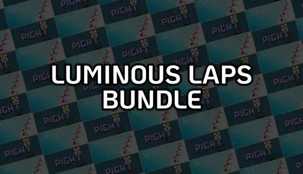 Luminous Laps