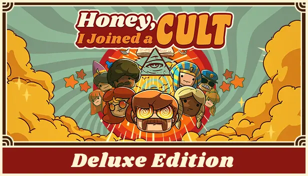 Honey, I Joined a Cult Deluxe Edition