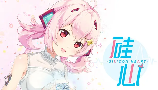 硅心_Silicon Heart——AI少女情人梦 _AI Girl Lovestory