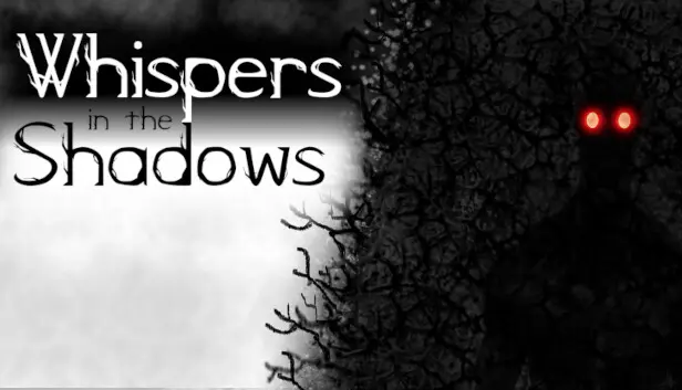 Whispers in the Shadows