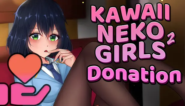Kawaii Neko Girls 2 – Big Donation