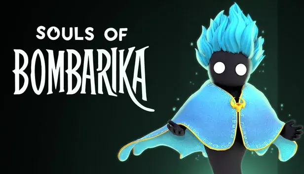 Souls of Bombarika