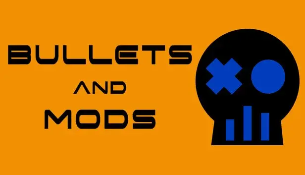 Bullets and Mods