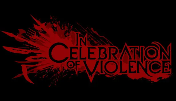In Celebration of Violence