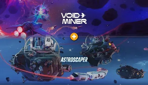 AstroScaper x Void Miner