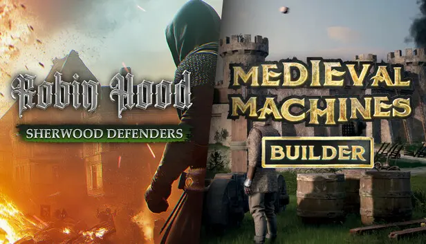 Robin Hood Defenders and Medieval Machines