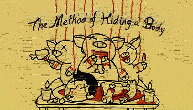 The Method of Hiding a Body