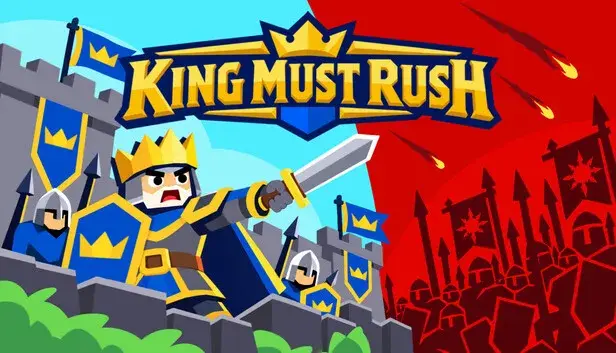 King Must Rush