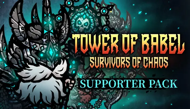 Tower of Babel: Survivors of Chaos - Supporter Pack