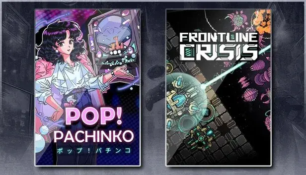 Pop! Pachinko & Frontline Crisis