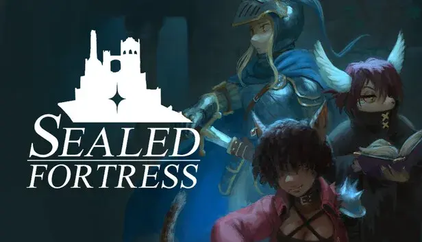 Sealed Fortress