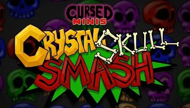 Cursed Minis: Crystal Skull Smash