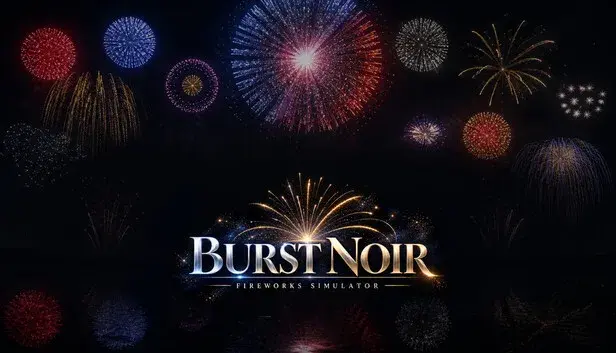 BURST NOIR - Fireworks Simulator