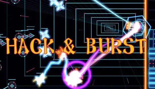 HACK & BURST