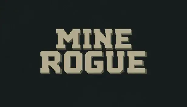 Mine Rogue