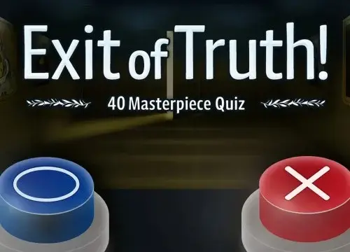 Exit of Truth! 40 Masterpiece Quiz - Switch