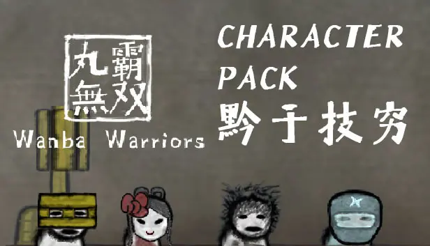 Wanba Warriors - Character Pack 4