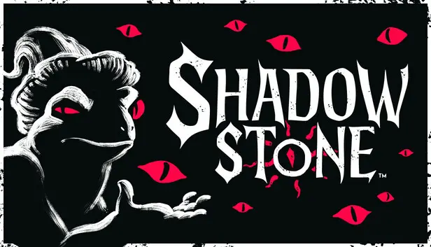Shadowstone