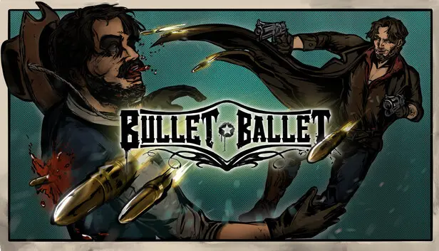 Bullet Ballet