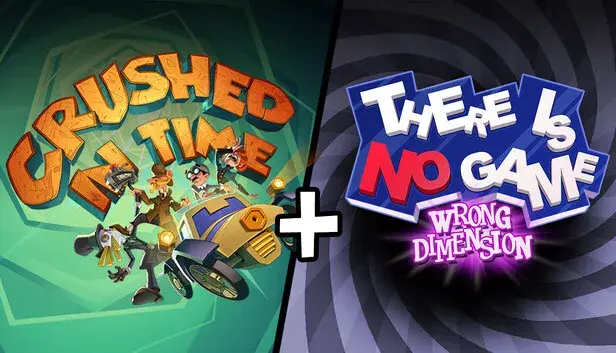 Crushed In Time & There is no game